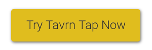 Introducing Tavrn Tap